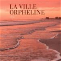La ville orpheline
